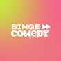 Binge Society - Comedy