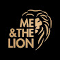 ME & THE LION
