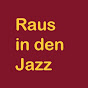 Raus in den Jazz