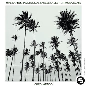 Mike Candys Coco Jamboo (Feat. Primera Klase) Ft Jack Holiday & Angelika Vee cкачать mp3