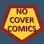 NoCover Comics