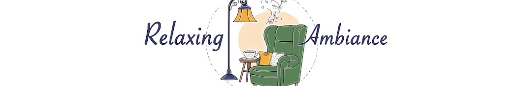 Relaxing Ambiance Banner