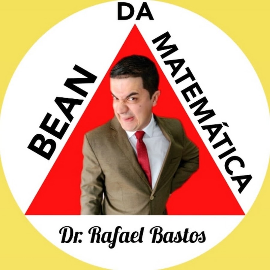 Professor Dr. Rafael Bastos Mr. Bean da Matemática