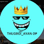 THUGBOI AYAN OP