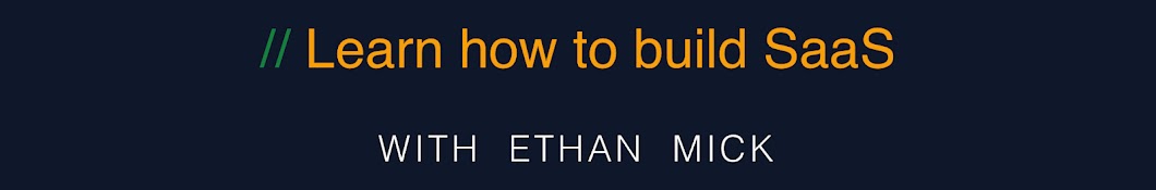 Build SaaS with Ethan