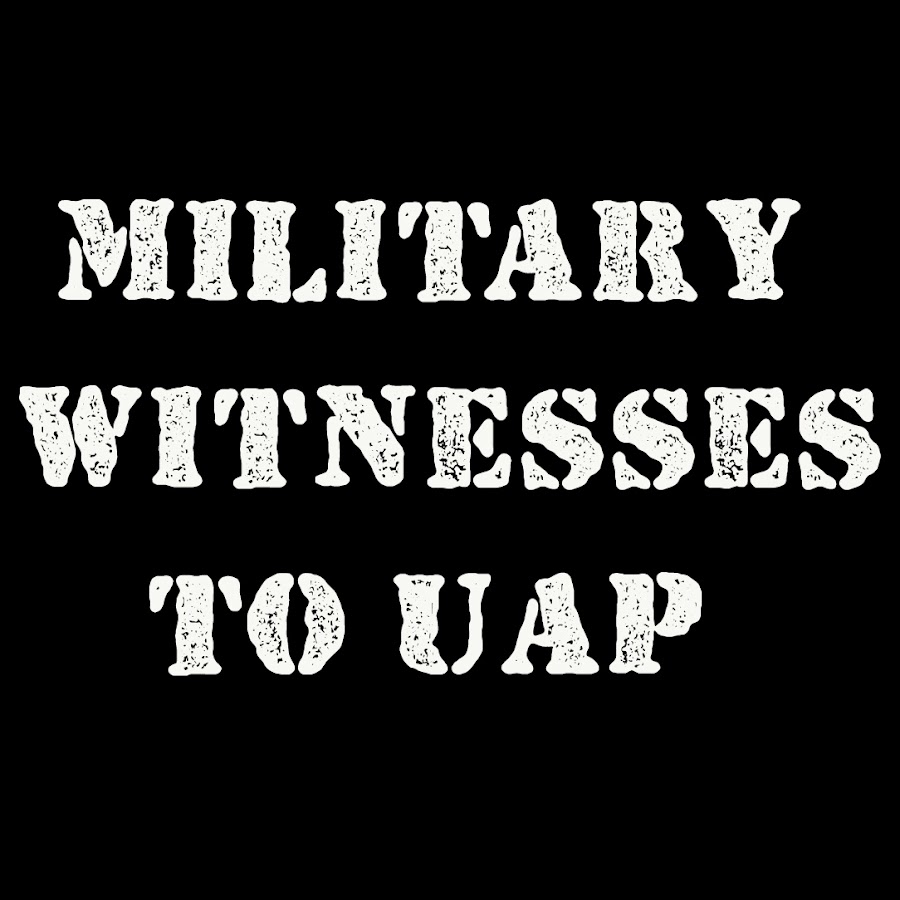 Military Witnesses to UAP