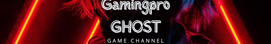 Gamingpro GHost