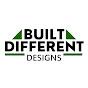 Built Different Designs