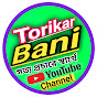 Channel Torikar Bani