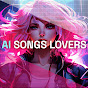 AI Songs Lovers