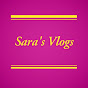 Sara's Vlogs 💕