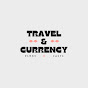 Travel And Currency