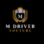M Driver