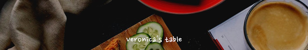 베로니카의 식탁 Veronica's table