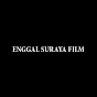 Enggal Suraya Film