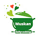 Muskan daily cooking 