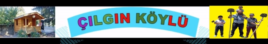 ÇILGIN KÖYLÜ