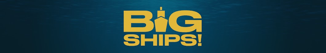 Big Ships!