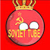 ☭SOVIET TUBE☭