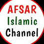 Afsar Islamic Channel