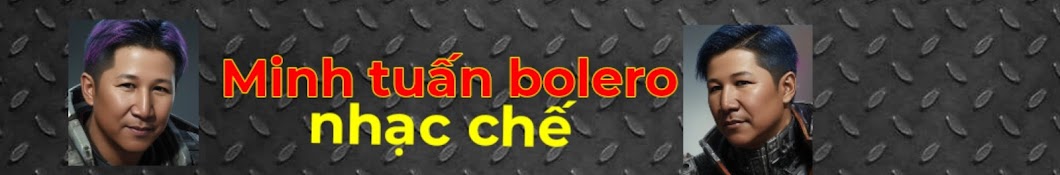 Minh tuấn bolero nhạc chế