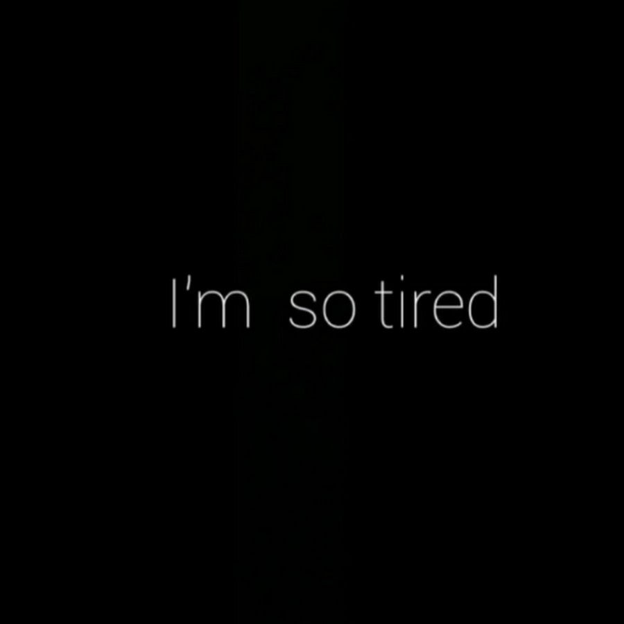 I'm so tired gif
