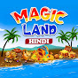 Magic Land Hindi Stories