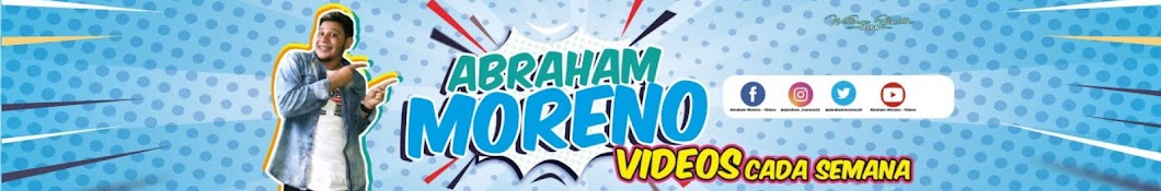 Abraham Moreno - Videos Banner