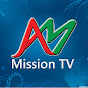 AM Mission TV