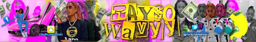 RAYSOWAVYY Banner