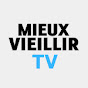 Mieux Vieillir TV