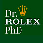 Dr. Rolex, PhD
