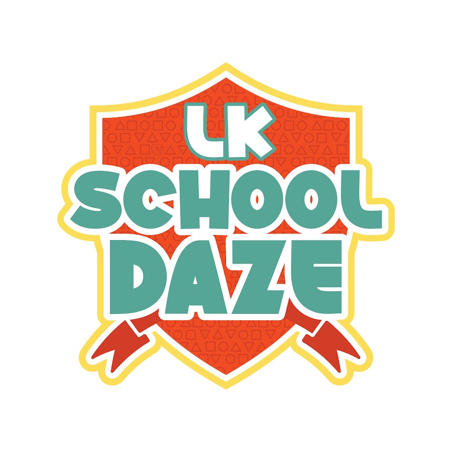 LK School Daze @LKSchoolDazeOfficial
