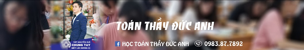 Toán Thầy Đức Anh