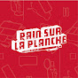 Pain sur la Planche - Manga