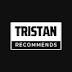 Tristan Recommends