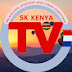 SK KENYA TV