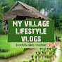 my village Lifestyle vlogs