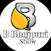 B Bhojpuri Show