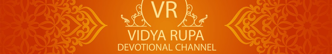 Vidya Rupa Devotional Channel