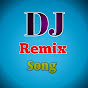 DJ REMIX Song
