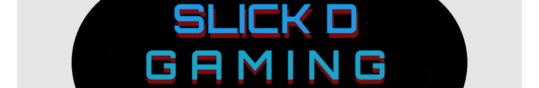 SlickDGaming Banner