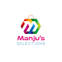 Manju's Selections