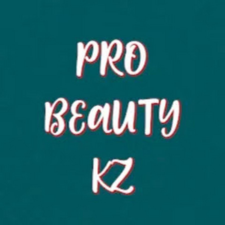 ProBeautykz @probeauty_youtube