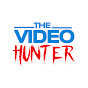 The Video Hunter