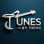 Tunes By Thiru