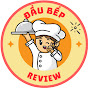 Đầu Bếp Review