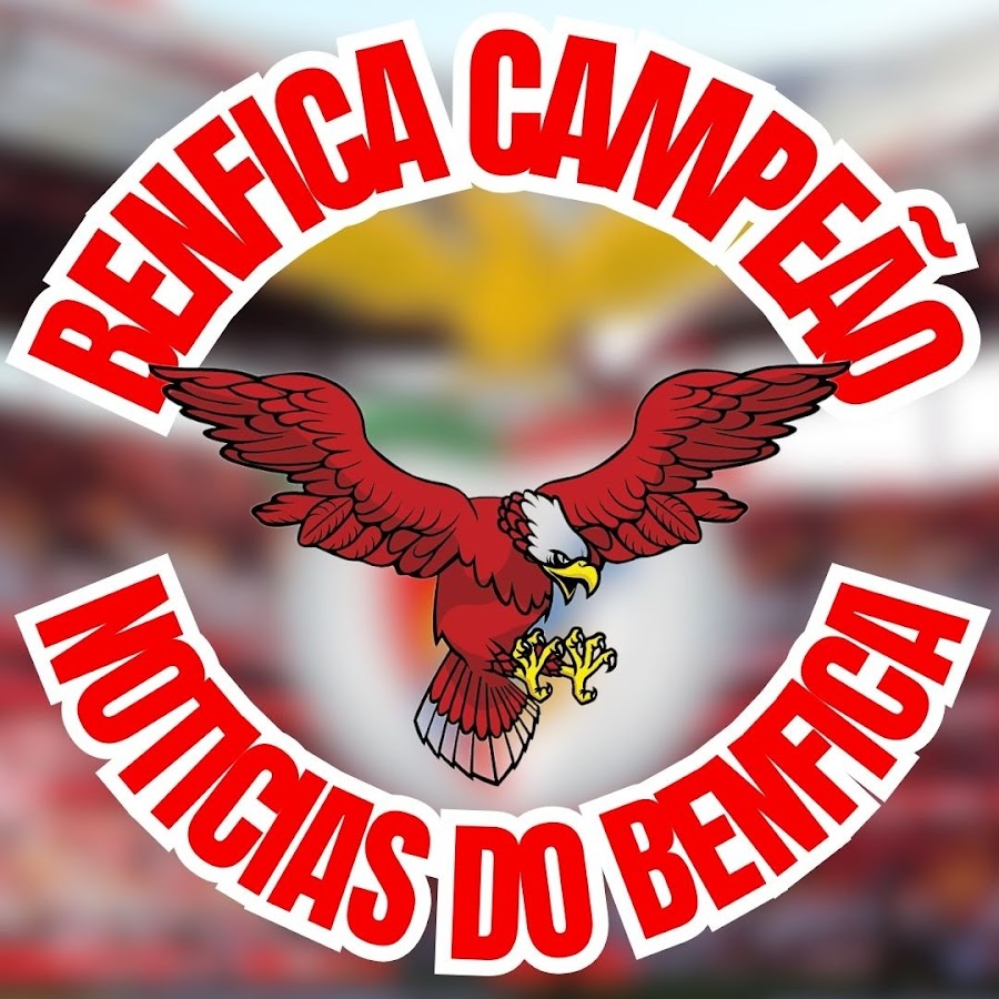 BENFICA CAMPEÃO - NOTÍCIAS DO BENFICA @benficacampeao-noticiasbenfica