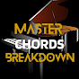 Master Chords Breakdown