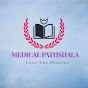 MEDICAL PATHSHALA 